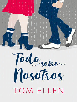 cover image of Todo sobre nosotros